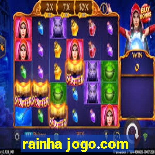 rainha jogo.com